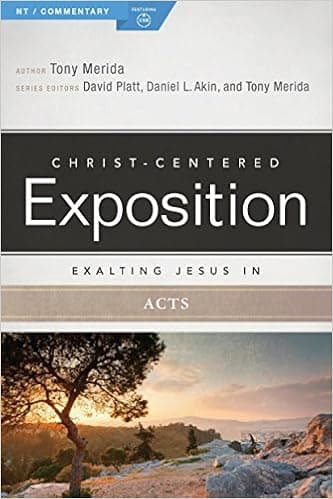 Exalting Jesus in Acts (Christ-Centered Exposition Commentary)