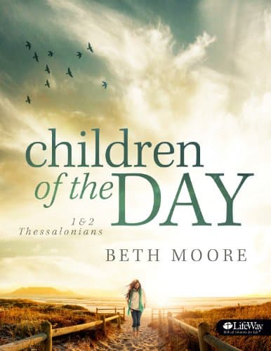Children of the Day: Thessalonians Leader Guide